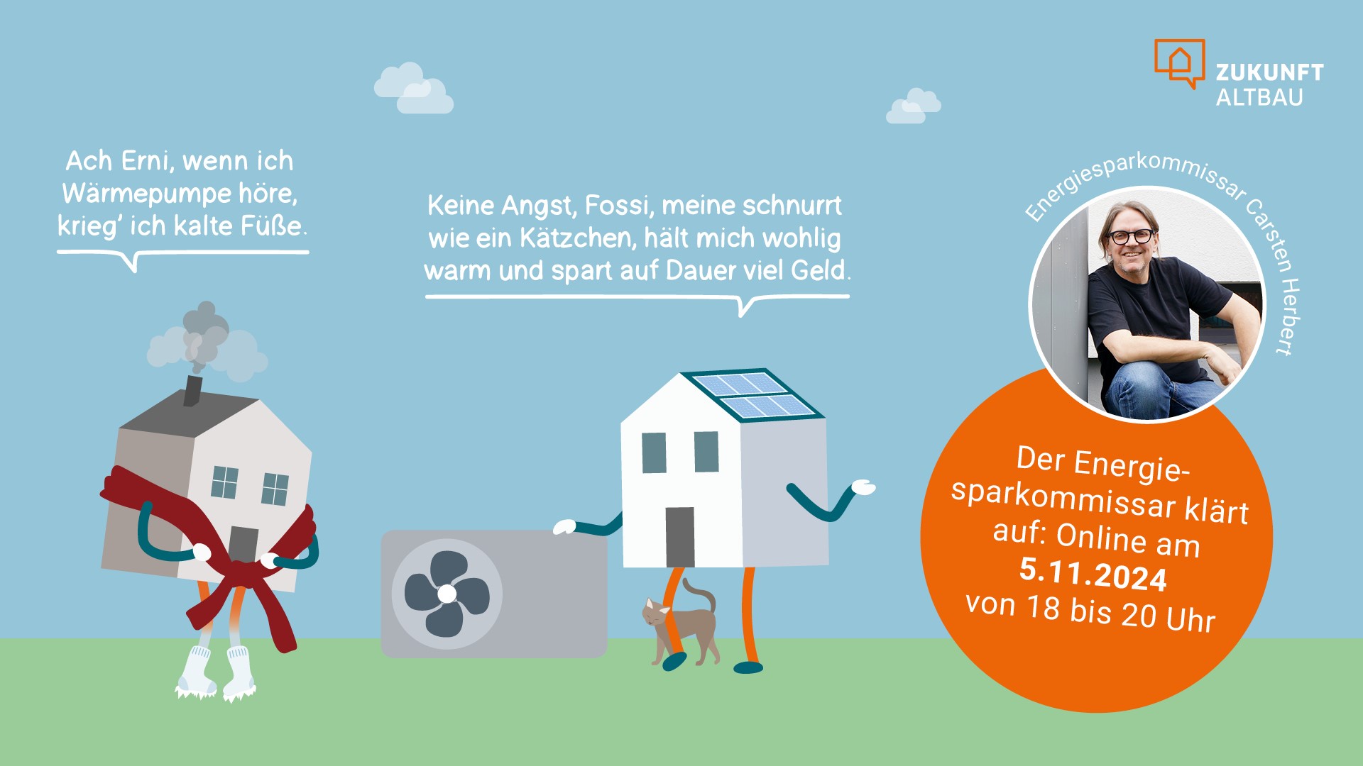 Wie komme ich zur Wärmepumpe in meinem Haus? Der Energiesparkommissar Carsten Herbert klärt am 5. November in einem Online-Infoabend auf.